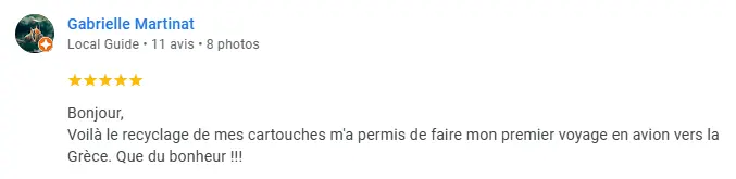 l'avis Google d'une internaute ayant financée ses vacances grâce au rachat de ses cartouches d'encre vides pour leur recyclage